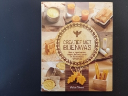 Knutselboek- Creatief met bijenwas,maak van alles met bijenwas, Auteur Petra Ahnert-WebshopHoning-en-zo.com.jpg