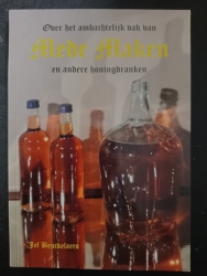 Originele foto Een handboek over het zelf Mede en andere honingdranken maken-WebshopHoning-en-zo.com.jpg
